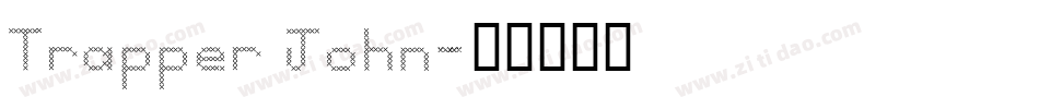 Trapper John字体转换